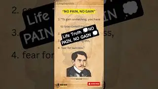 Life Truth 💭NO PAIN, NO GAIN 💭#quotes #lifelessons #motivation #mindset #shorts #levelupyourlife