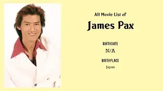 James Pax Movies list James Pax| Filmography of James Pax