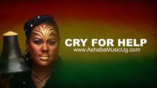 Ashaba Music - Cry For Help (Official lyrics Video) 