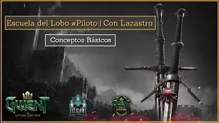 Gwent en Espa&ntilde;ol | Gu&iacute;a Conceptos B&aacute;sicos | Escuela del Lobo #Piloto
