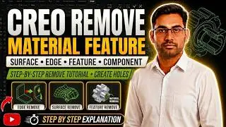 Remove Command in Creo Parametric | How to Remove Material in Creo (Step-by-Step Tutorial)