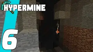 Hypermine - 6 - The Ravine of Danger
