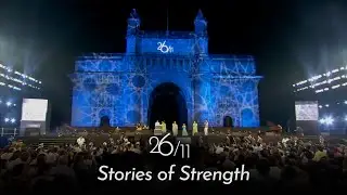 26/11 - Stories of Strength | Live at Gateway of India