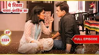 Sirat ने Kartik को चेतावनी दी! | Full Ep. 3324 | Yeh Rishta Kya Kehlata Hai