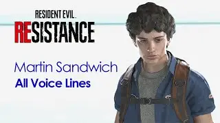 Resident Evil Resistance Voice Lines - Martin