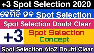 +3 Spot Selection Concept | Plus Three Spot Selection Double Clear +3 Spot Selection Date Admission