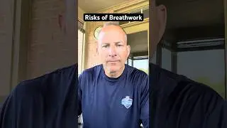 Risks of Breathwork