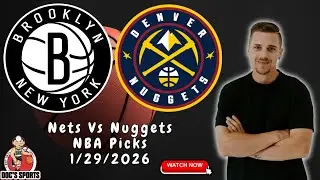 Nets vs Nuggets NBA Picks Today | Nick Menken NBA Best Bets, NBA Predictions & NBA Betting Tips