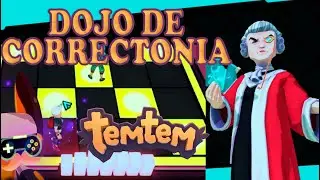 TEMTEM: DOJO DE CORRECTONIA EN  MODO HISTORIA TEMTEM UP! XD MUCHAS RISAS