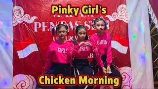 PINKY GIRL'S - CHICKEN MORNING (Sabtu, 30 Agustus 2025) MALAM PENTAS SENI DAPUAN BARU 4