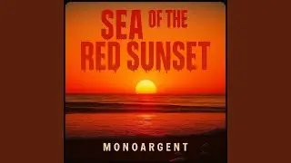 Sea of the Red Sunset