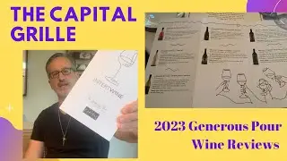 Reviewing the 2023 Generous Pour Event at The Capital Grille | Wine Tasting