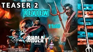BHOLAA Official Teaser 2 Review By Ankush Akku | Public Review On Bholaa Posters And Teaser, Ajay