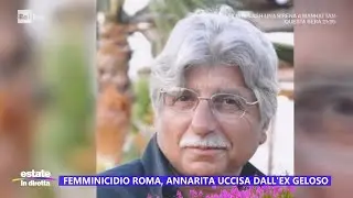 Femminicidio Roma, Annarita uccisa dall'ex geloso - Estate in diretta 07/08/2024