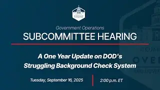 A One Year Update on DOD's Struggling Background Check System