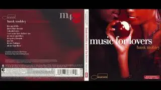 Hank Mobley | Music for lovers | Audiophile jazz | Relaxing music