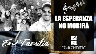 LA ESPERANZA NO MORIRÁ (VERSIÓN EN FAMILIA).      Juan 14:3
