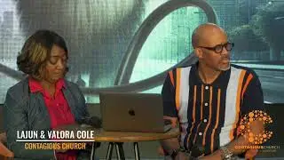 KIngdom Culture Unplugged: Making Disciples | Contagious Church | LaJun & Valora Cole