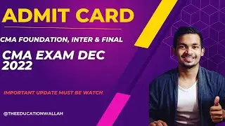 ICMAI Admit Card Update || CMA Exam December 2022