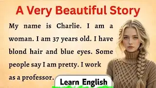 Improve Your English Listening || Learn English Through Story || A Very Emotional English Story
