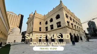 Renovated Saifee Masjid Mumbai more than 100yrs old-The Magnificent Gurratul Masajid