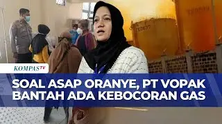 PT Vopak Bantah Adanya Kebocoran Gas Terkait Asap Oranye yang Keluar dari Pabrik! | KOMPAS SIANG