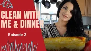 COOK AND CLEAN WITH ME 2021 | EASY DINNER IDEA | Episode 2 | House Of 7
