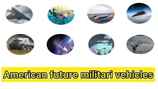 American | Us Future Military Army Vehicles technology explain | 2026 - 2030 | Us Military Vehicles