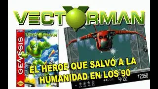 Vectorman: El h&eacute;roe olvidado de SEGA Genesis