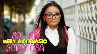 Mery Attanasio - So' 'na sciantosa (Official Video)