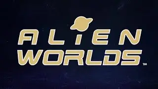 Alien Worlds New Player Guide