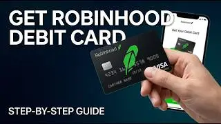 How to Get Robinhood Debit Card | Robinhood Cash Card Sign Up | How to Order Robinhood Gold Card