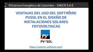 Ventajas del uso del software PVSOL en el dise&ntilde;o de instalaciones solares foto voltaicas