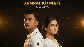 NANO &ndash; SAMPAI KU MATI | COVER LY7N #cover #musik #coversong 