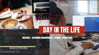 A Realistic Day in the Life of a Data Analyst | Meetings, Requirements, Coding, & Dog Walks