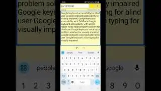 voice input problem typing with G board watch this latest update solution is your hand dont skip
