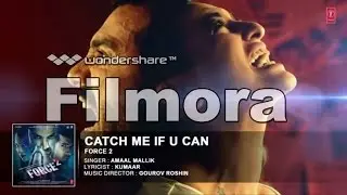 CATCH ME IF U CAN Full Audio Song   Force 2   Amaal Mallik   John Abraham, Sonakshi Sinha