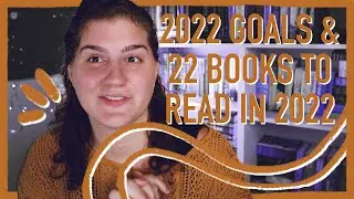 2022 Reading Goals & 22 Books to Read in 2022
