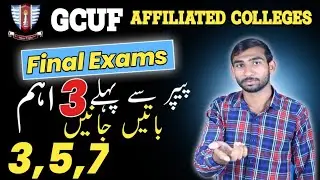 3 Important Questions for Final Exams Affiliated Colleges GCUF | Final Paper Kab Hon Gy