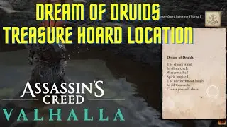 Dream Of Druids Treasure Hoard Location Assassin's Creed&reg; Valhalla