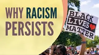 Racism: What It Is and Why It Persists | Gregory Salmieri