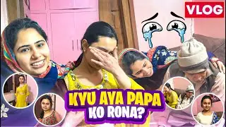 क्यों आया पापा को रोना 😭||Deepanshirana #emotional #sad #crying #papa #vlog 