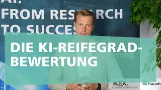 KI-Konsortialprojekt: Die KI-Reifegrad-Bewertung