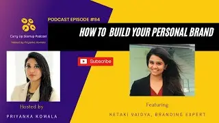 EP 84: How to build your personal brand?