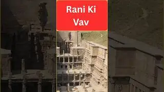 Rani Ki Vav | India's Ancient Architectural Marvel  || Shweta Academy       #ranikivav #stepwell