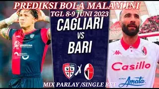 PREDIKSI BOLA MALAM INI TGL 8-9JUNI 2023 | MIX PARLAY/ SINGLE BET
