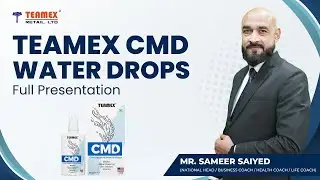 Teamex CMD Water Drops Full Presentation by Sameer Saiyed