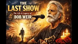 The Infinite Road of Bob Weir: A Legacy of Music and Resilience (1947&ndash;2026)