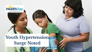 High Blood Pressure in Kids and Teens Nearly Doubled Over the Past 20 Years