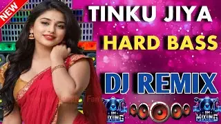 Tinku Jiya DJ Remix 🔥 | Hard Bass Party Mix | Viral Hindi DJ Song 2026